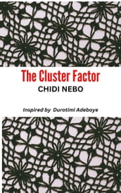 The Cluster Factor