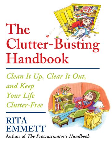 The Clutter-Busting Handbook - Rita Emmett