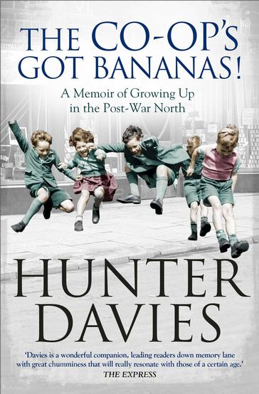 The Co-Op's Got Bananas - Hunter Davies