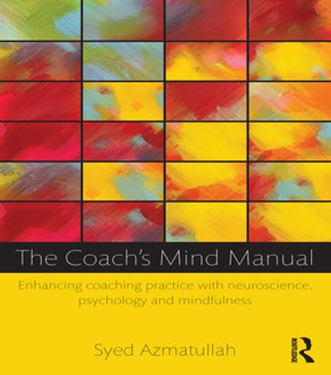 The Coach's Mind Manual - Syed Azmatullah
