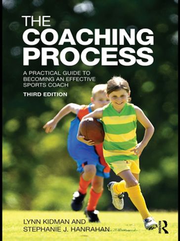 The Coaching Process - Lynn Kidman - Stephanie J. Hanrahan