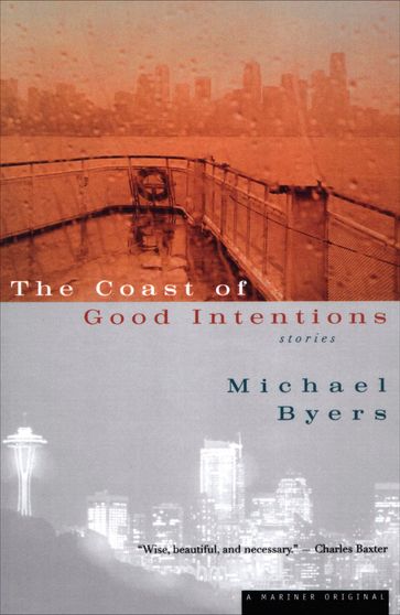 The Coast of Good Intentions - Michael Byers