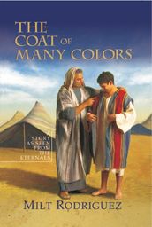 The Coat of Many Colors: A Story As Seen From the Eternals