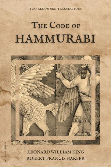 The Code of Hammurabi - Leonard William King - Robert Francis Harper