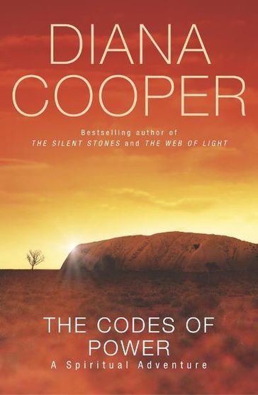 The Codes Of Power - Diana Cooper