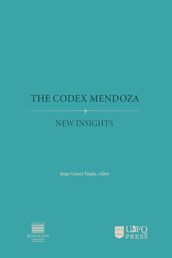 The Codex Mendoza: new insights