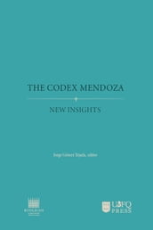 The Codex Mendoza: new insights