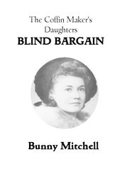 The Coffin Maker s Daughters: Blind Bargain