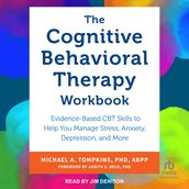 The Cognitive Behavioral Therapy Workbook