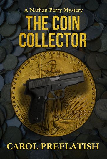 The Coin Collector - Carol Preflatish