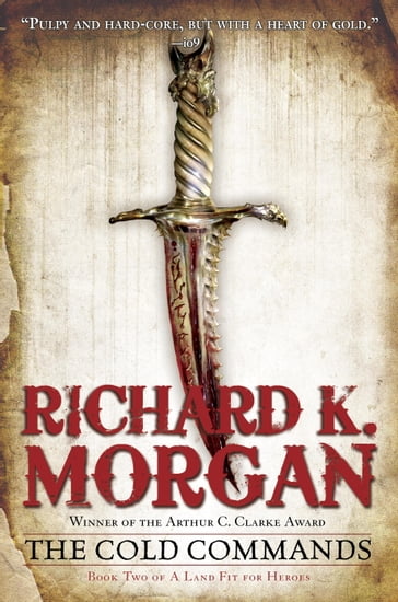 The Cold Commands - Richard K. Morgan