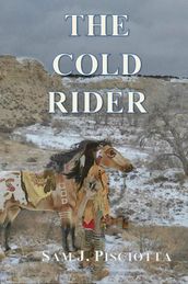 The Cold Rider