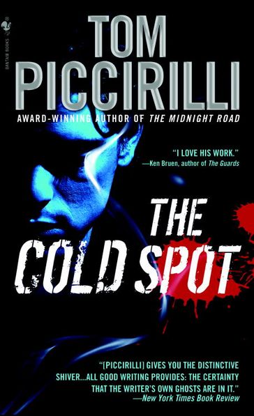 The Cold Spot - Tom Piccirilli