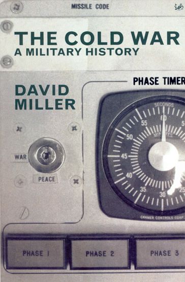 The Cold War - David Miller