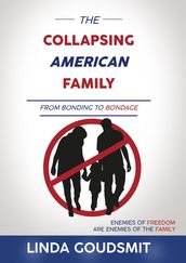 The Collapsing American Family