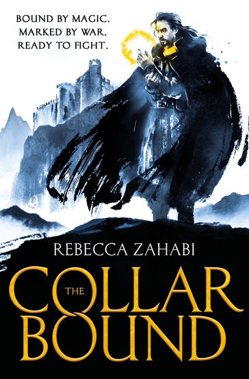 The Collarbound - Rebecca Zahabi