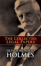 The Collected Legal Papers