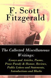 The Collected Miscellaneous Writings