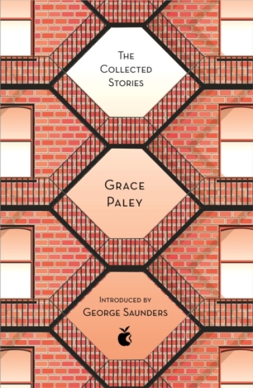 The Collected Stories of Grace Paley - Grace Paley