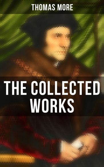The Collected Works - Thomas More