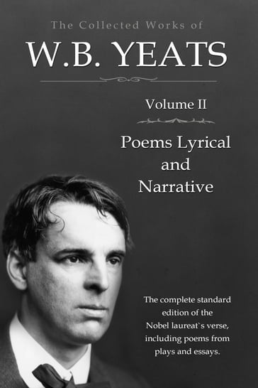 The Collected Works in Verse and Prose of William Butler Yeats, Vol. 2 - William Butler Yeats