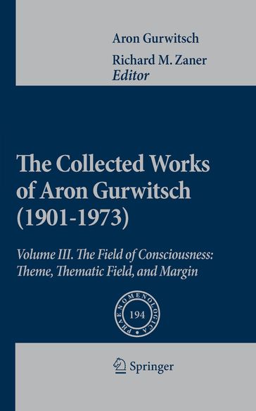 The Collected Works of Aron Gurwitsch (1901-1973) - Aron Gurwitsch