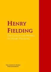 The Collected Works of Henry Fielding