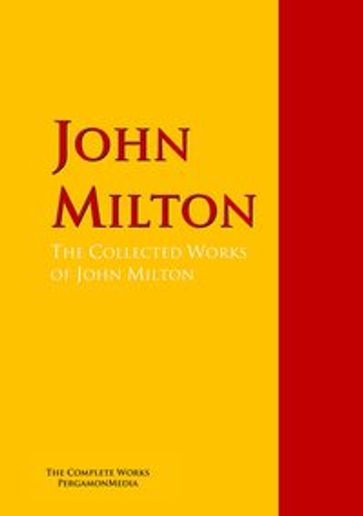 The Collected Works of John Milton - John Milton - Max Millard