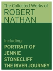 The Collected Works of Robert Nathan: Volume II