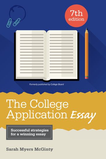 The College Application Essay - Sarah McGinty