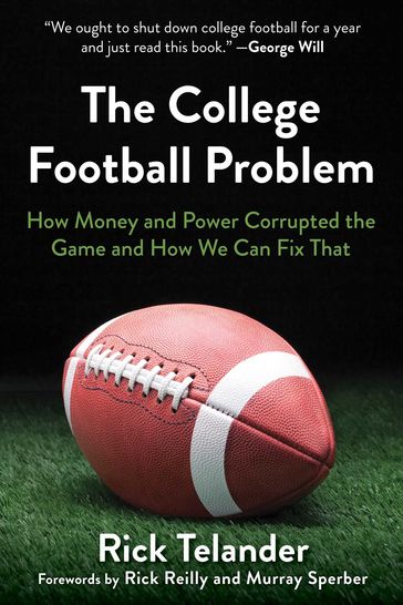 The College Football Problem - Rick Telander