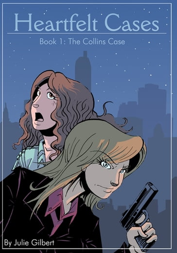 The Collins Case - Julie C. Gilbert