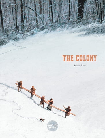 The Colony - Nicolas Debon