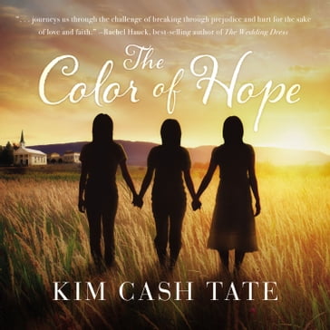 The Color of Hope - Kim Cash Tate
