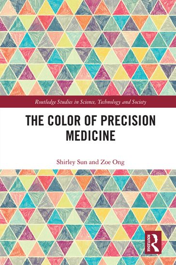 The Color of Precision Medicine - Shirley Sun - Zoe Ong