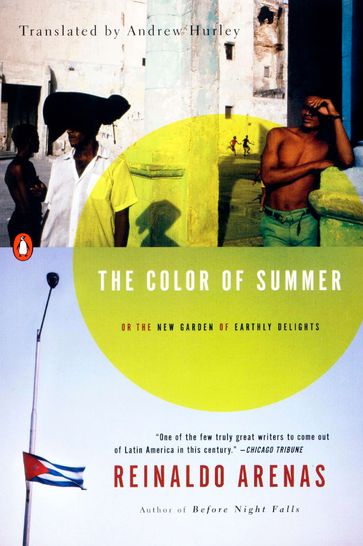 The Color of Summer - Reinaldo Arenas