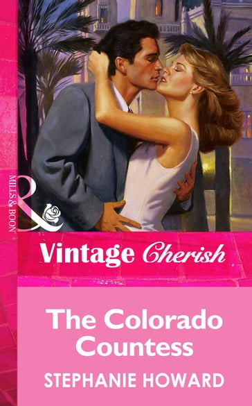 The Colorado Countess (Mills & Boon Vintage Cherish) - Stephanie Howard