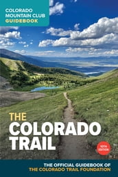 The Colorado Trail, 10th Edition