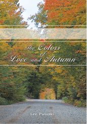 The Colors of Love and Autumn