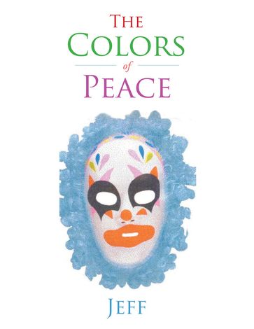 The Colors of Peace - Jeff