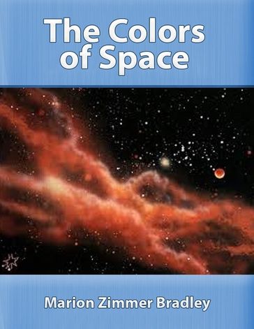 The Colors of Space - Marion Zimmer Bradley