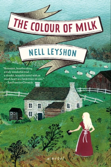 The Colour of Milk - Nell Leyshon