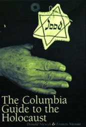 The Columbia Guide to the Holocaust