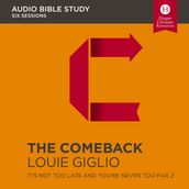 The Comeback: Audio Bible Studies