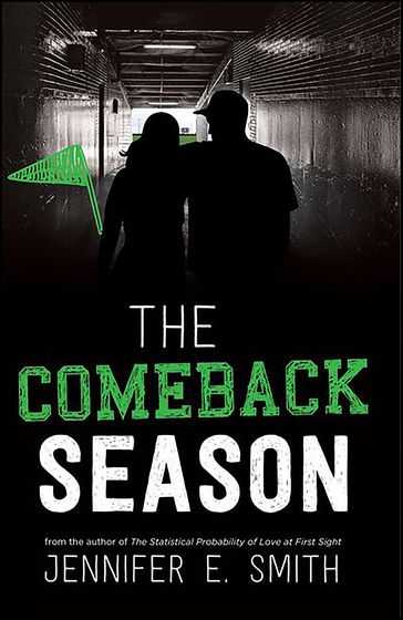 The Comeback Season - Jennifer E. Smith