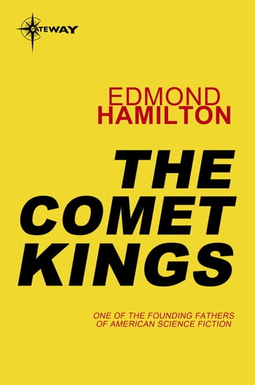 The Comet Kings - Edmond Hamilton