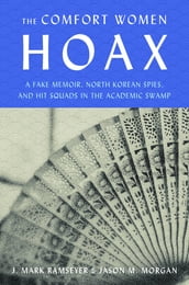 The Comfort Women Hoax