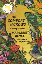 The Comfort of Crows (Reese s Book Club Pick)