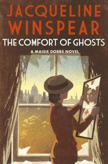 The Comfort of Ghosts - Jacqueline Winspear
