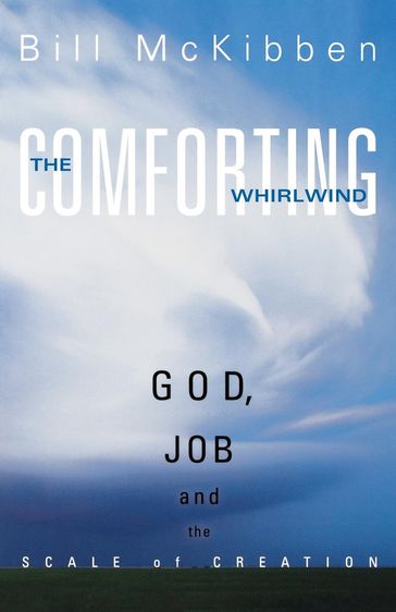 The Comforting Whirlwind - Bill McKibben - Founder of Third Act and